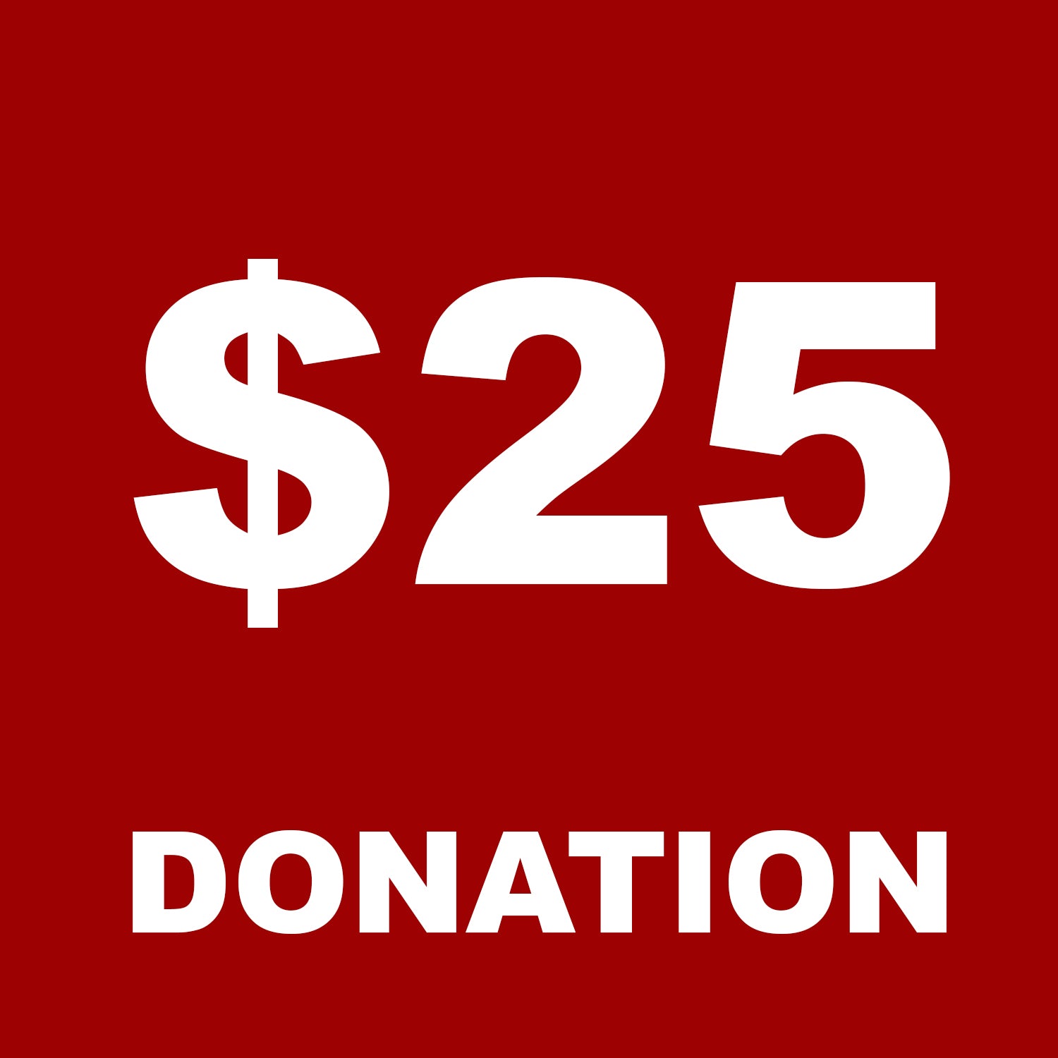 $25 Donation
