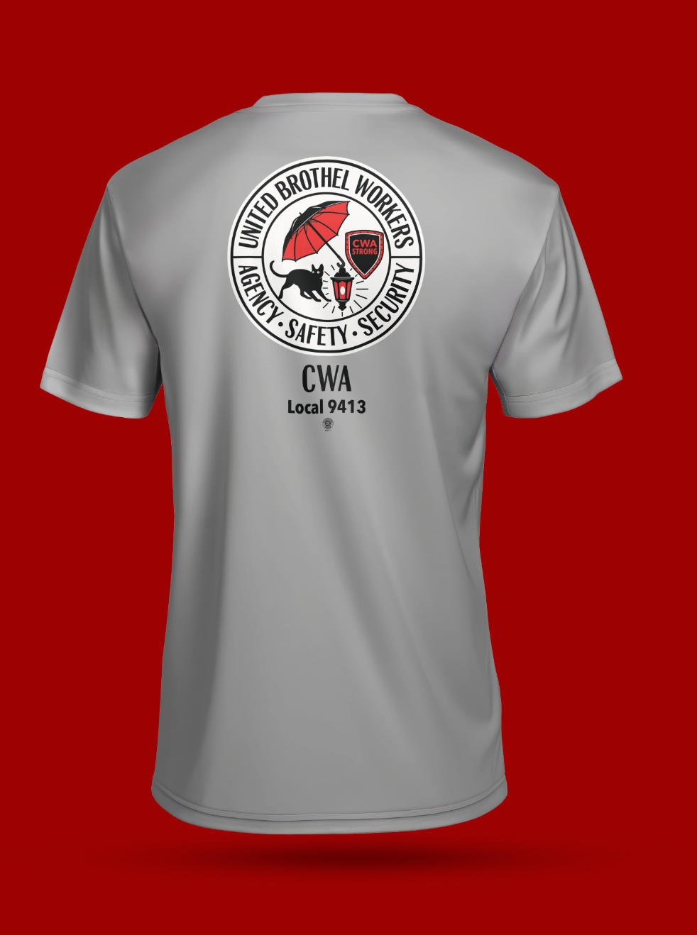 Grey United Brothel Workers Union Unisex T-Shirt